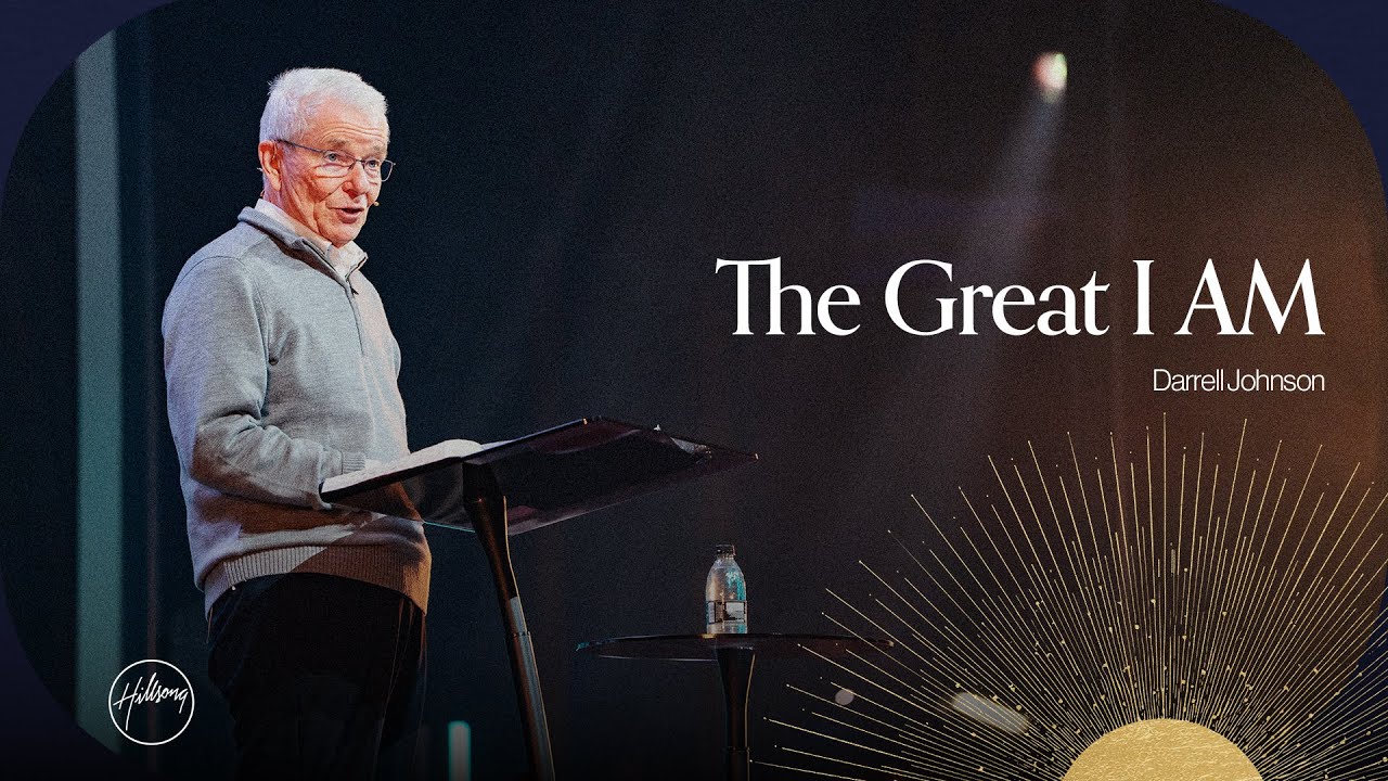The Great I AM | Darrell Johnson