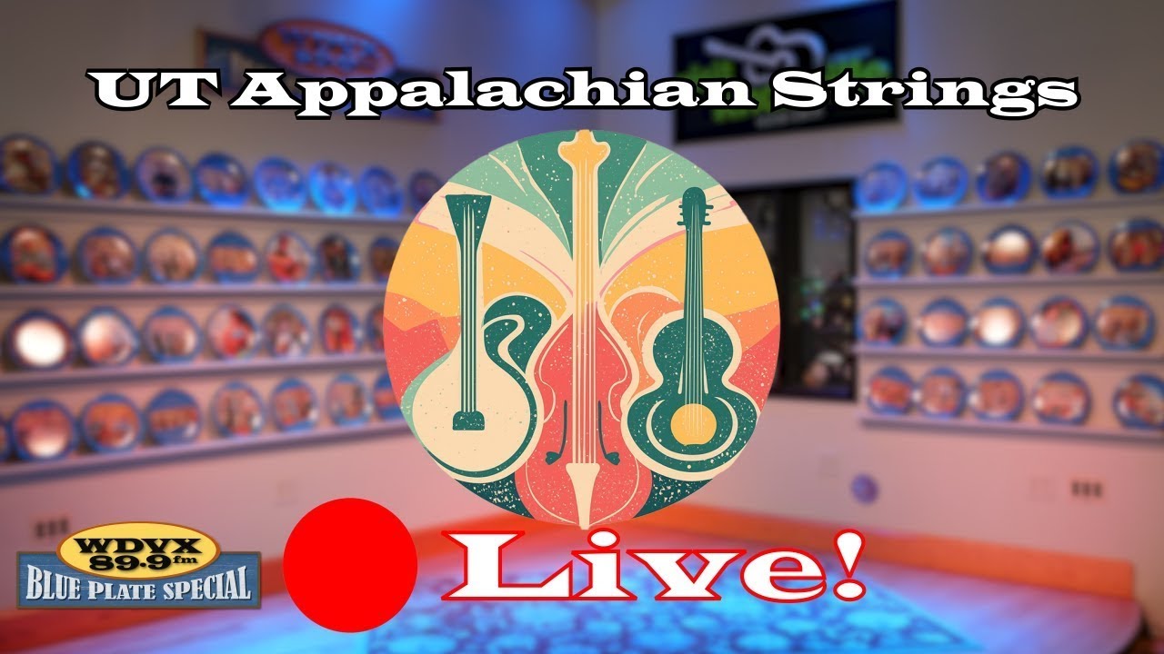 UT Appalachian Strings - Live on The WDVX Blue Plate Special 11/08/2025