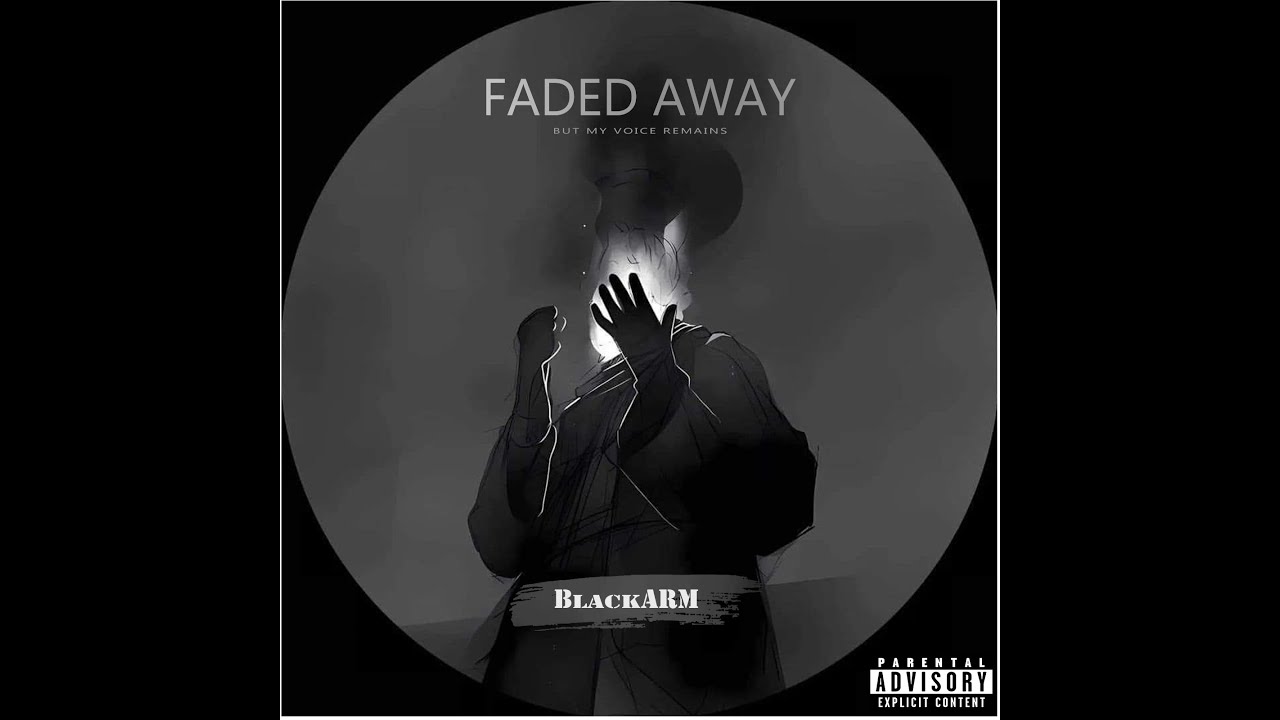 FADED AWAY | BlackARM  [ OFFICAL AUDIO ] NEW RAP SONG 2024