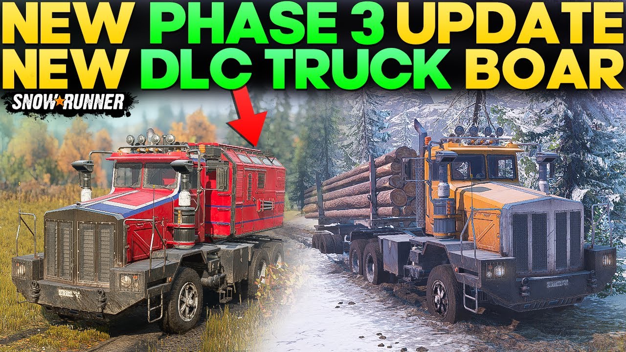 New Phase 3 Update Upcoming BOAR 45318 DLC Truck in SnowRunner Everything You Need to Know