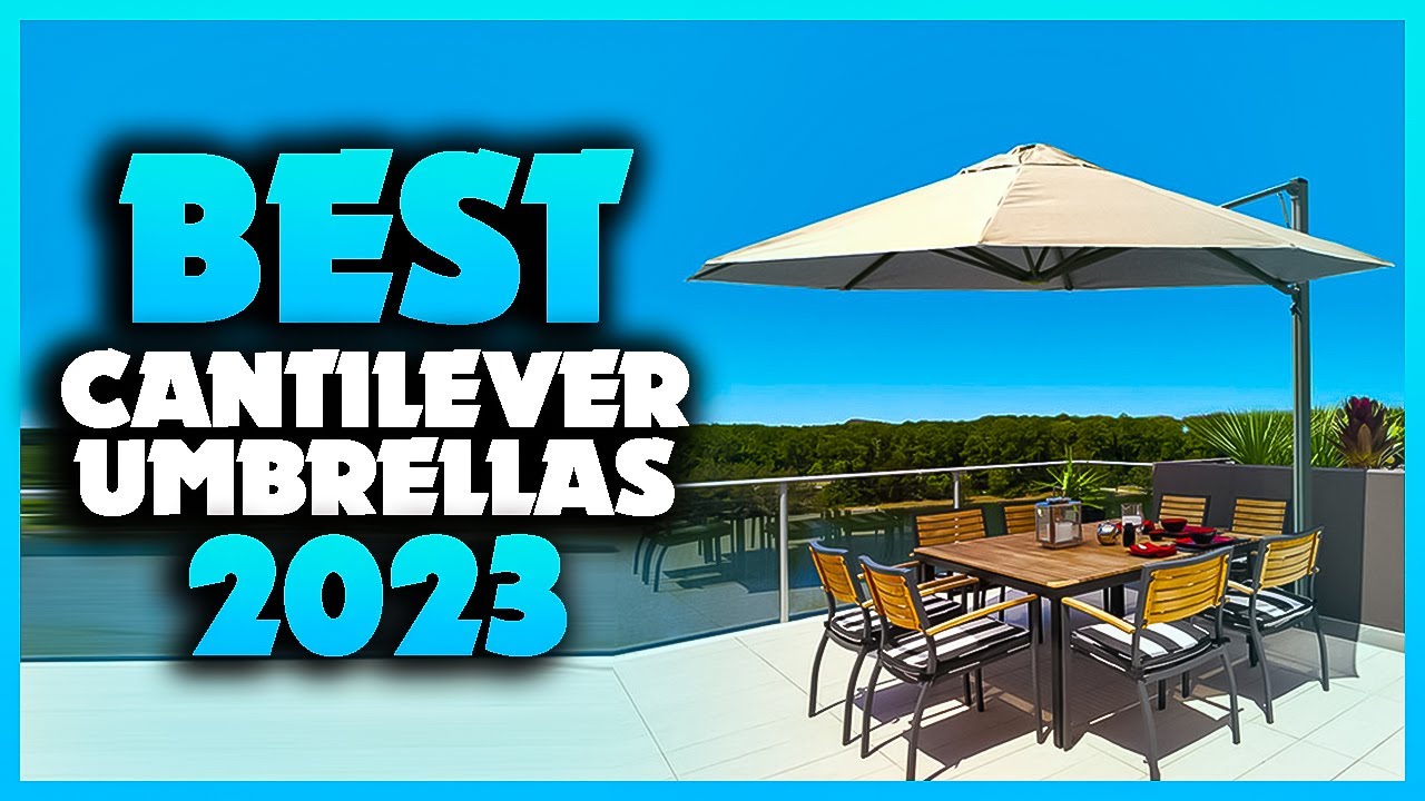 Top 5 Best Cantilever Umbrellas You can Buy Right Now [2023]