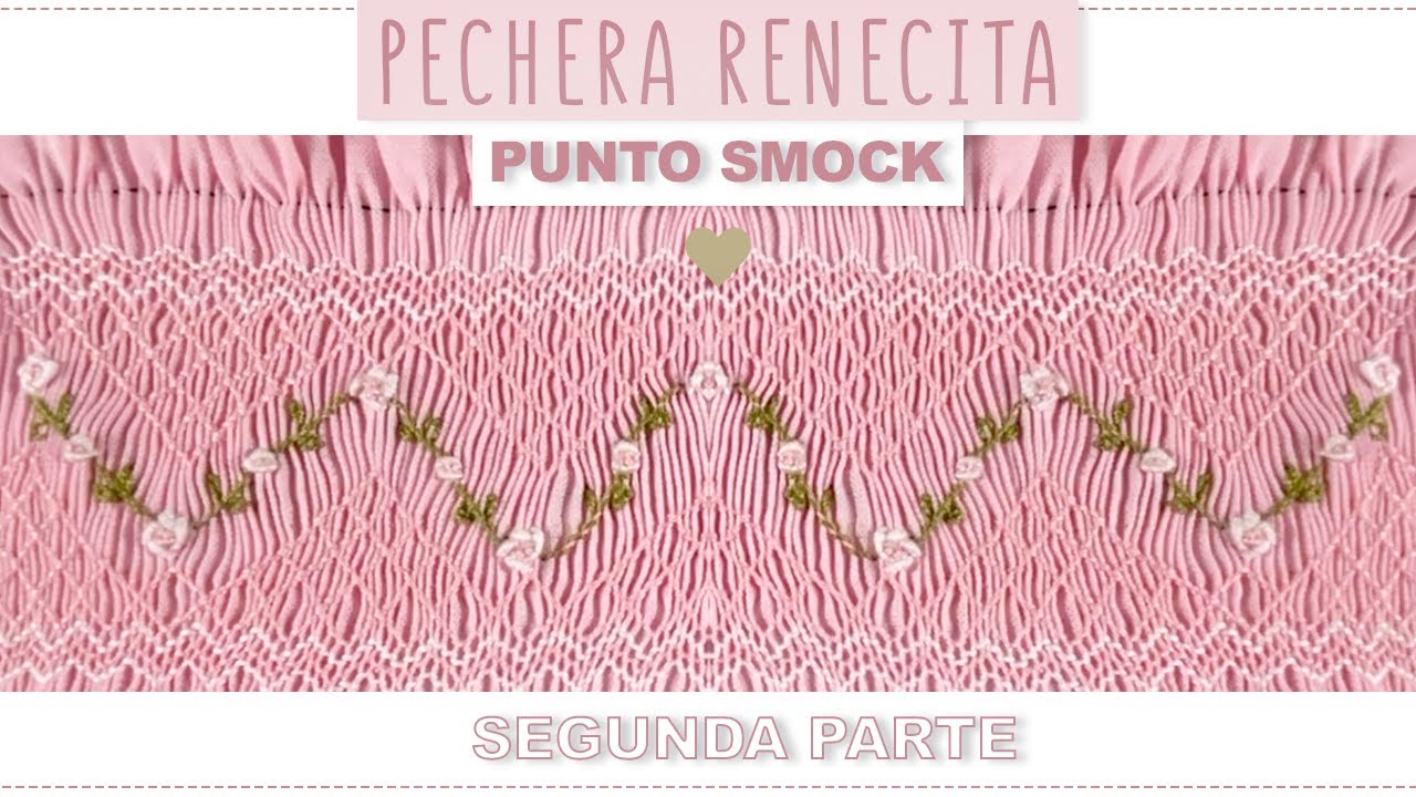 BORDA PECHERA RENECITA PARTE 2 TUTORIAL PASO A PASO EN TODAS LAS TALLAS.
