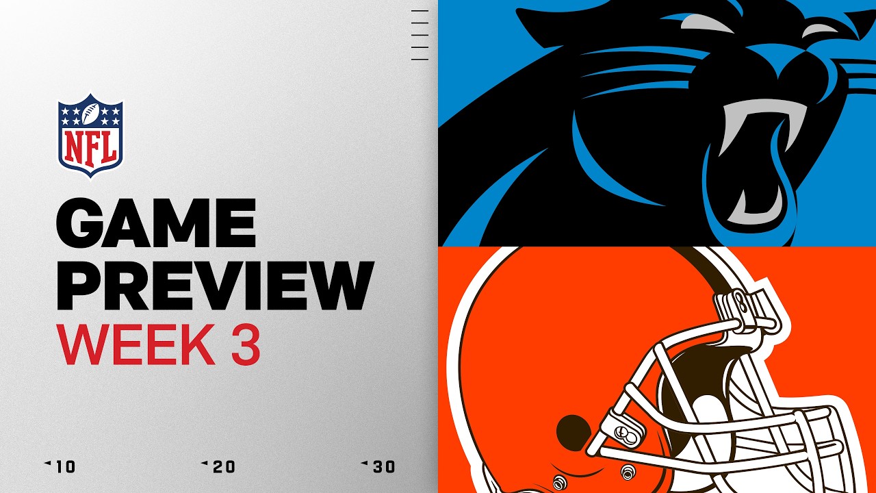Carolina Panthers vs Cleveland Browns Preview | 2026 Week 3