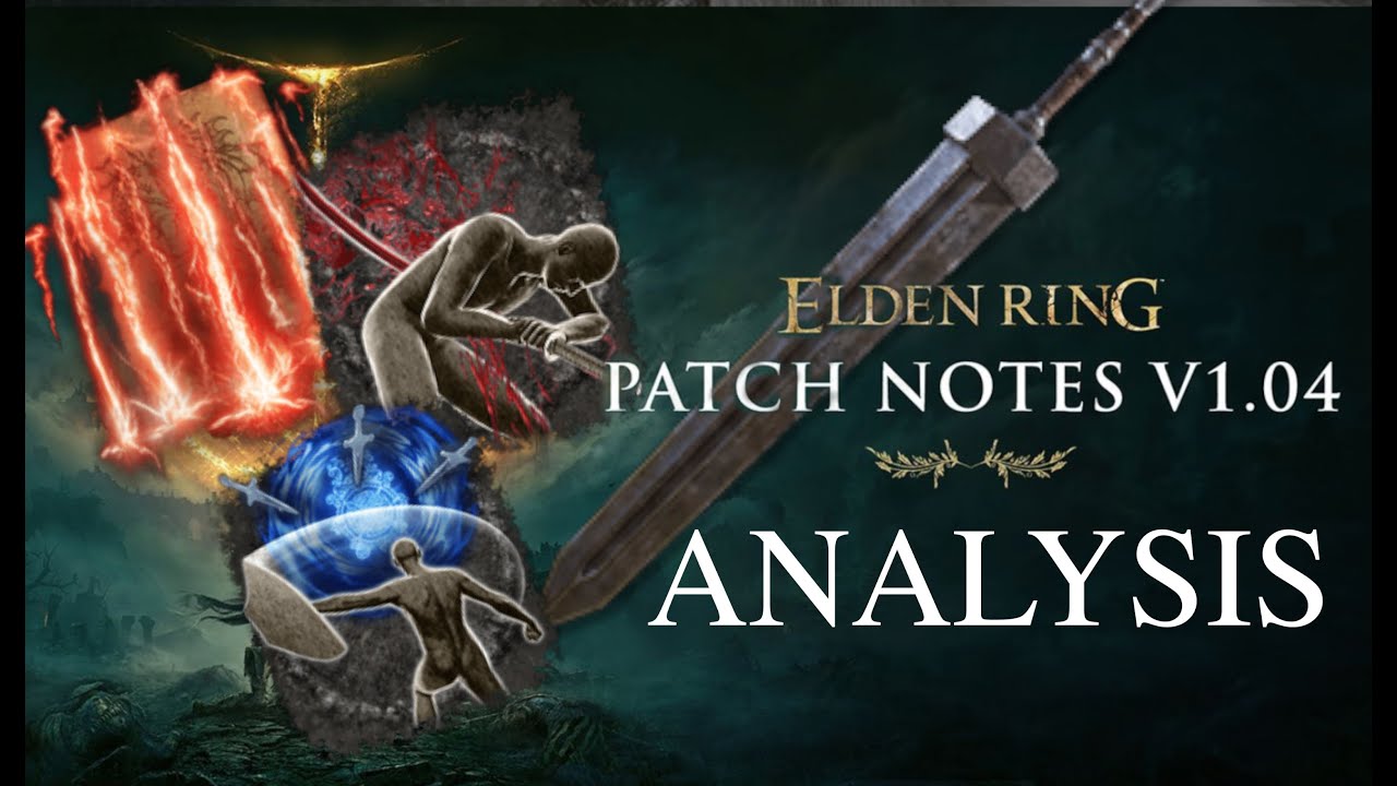 Elden Ring Patch 1.04 In Depth PVP Analysis