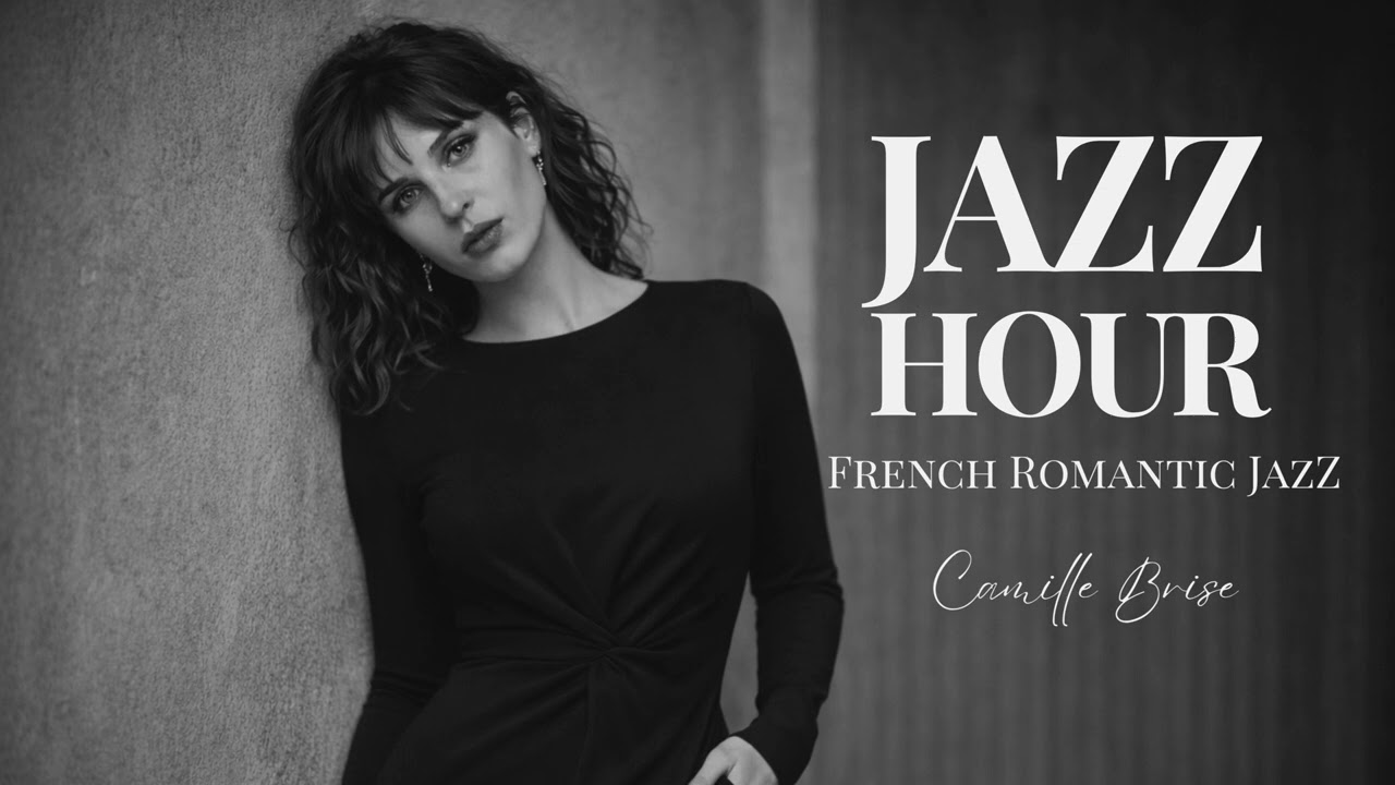 Late Night French Jazz – Love & Absence | Camille Brise