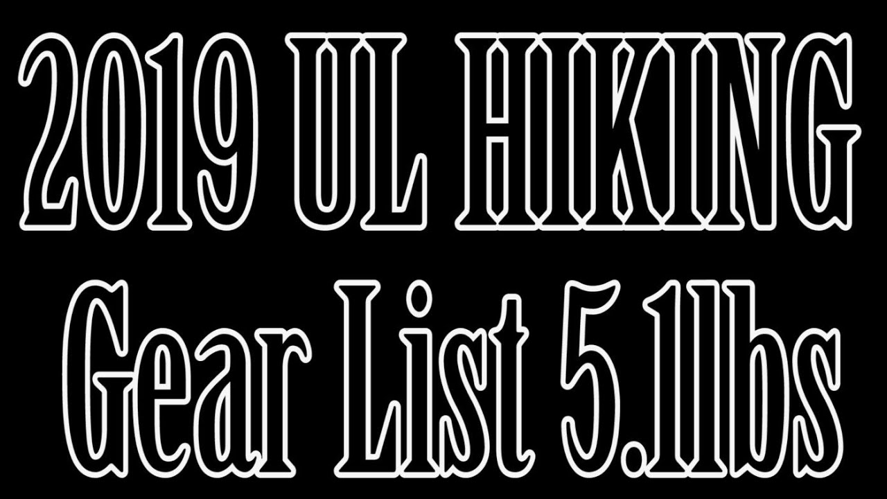 Canadian 5.1lbs Ultralight Hiking Gear List 2019