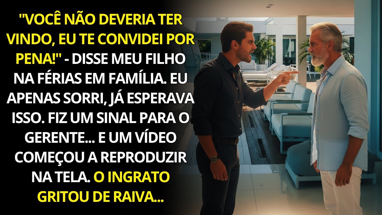 “Você não deveria ter vindo, convidei você por pena!”, disse meu filho na viagem em família...