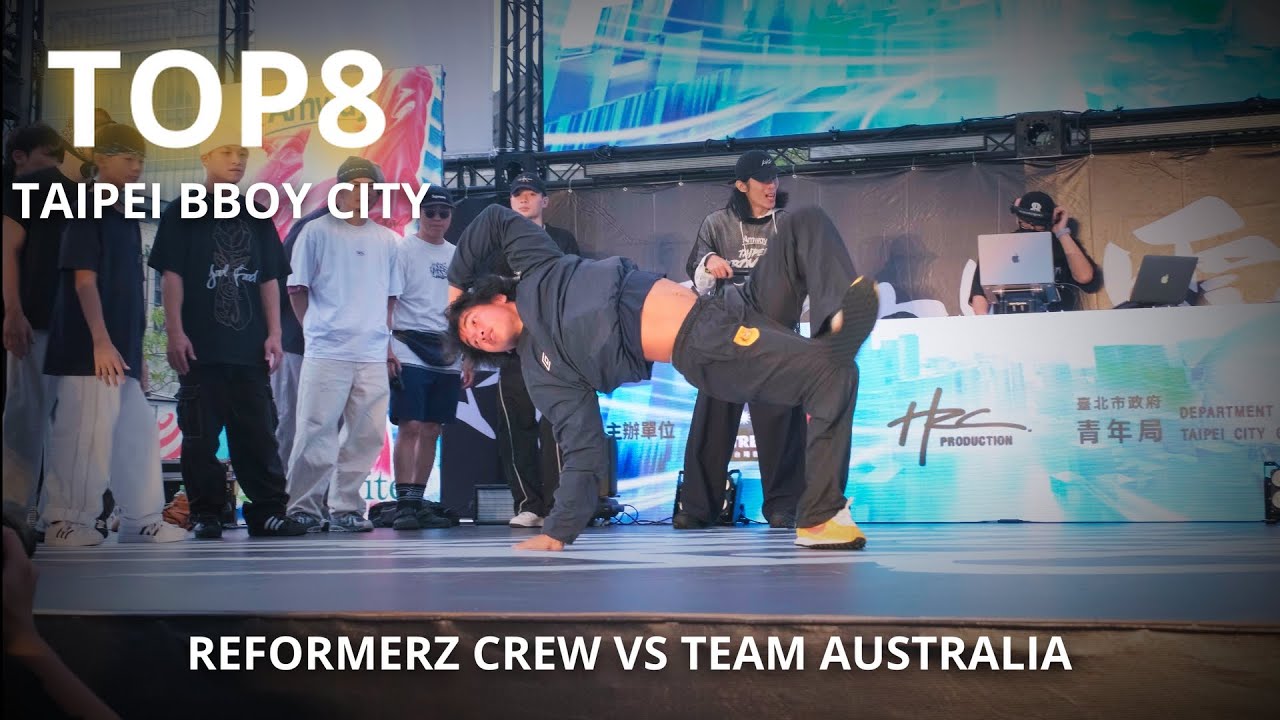 Reformerz Crew 🇹🇼 vs Team Australia 🇦🇺 | TOP8 | Taipei Bboy City 2025