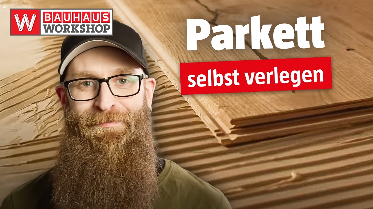 Fertigparkett verlegen und verkleben [Anleitung] | BAUHAUS Workshop