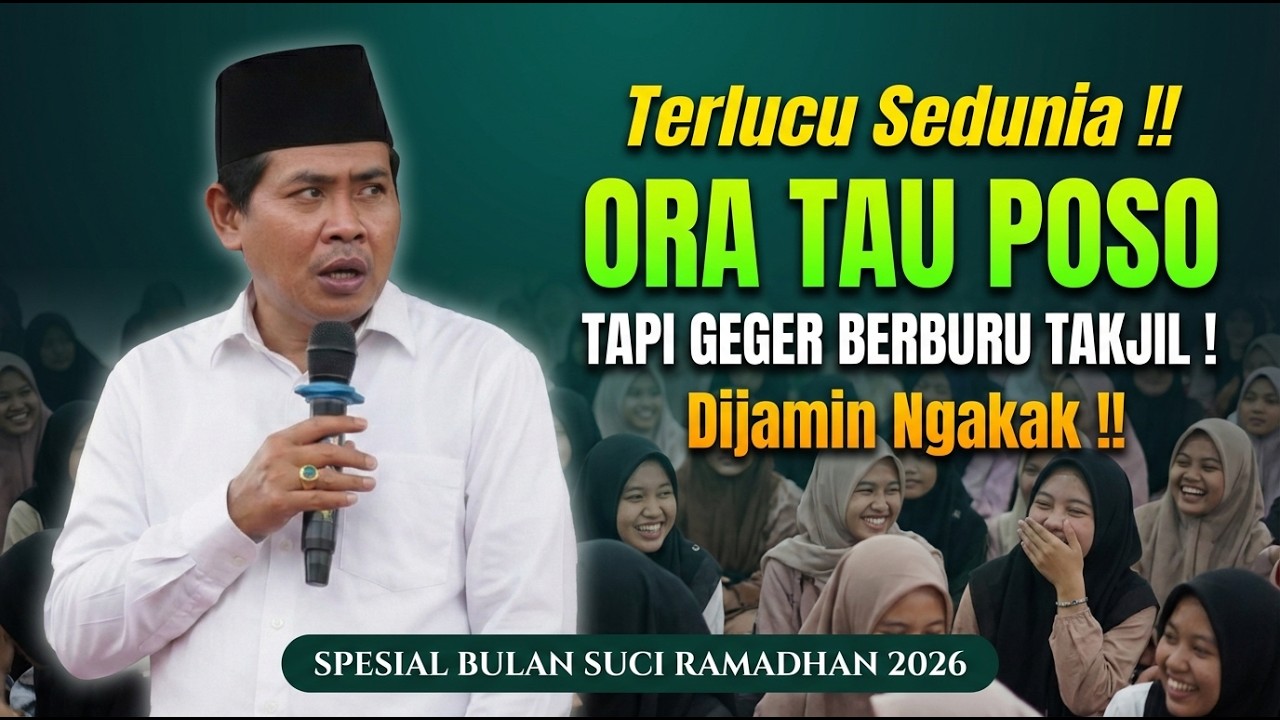 PENGAJIAN LUCU  KH ANWAR ZAHID SPESIAL RAMADHAN 2026 