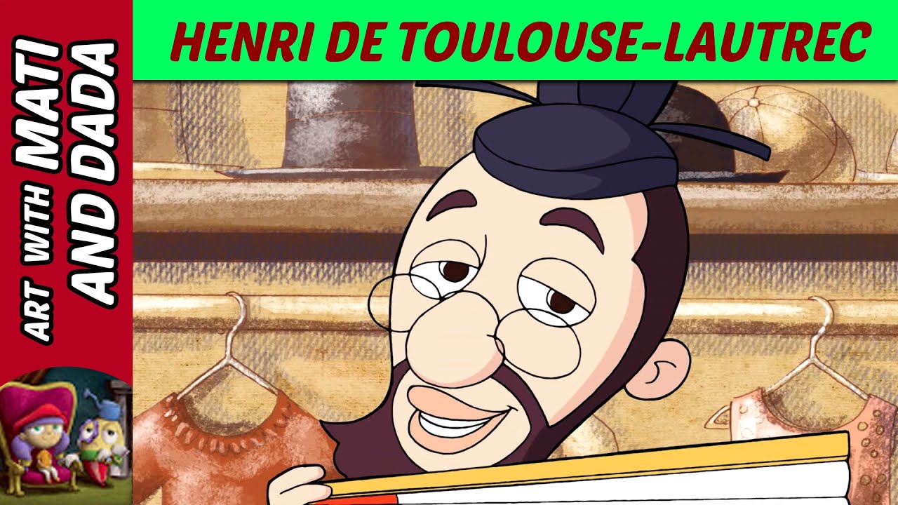 Art with Mati and Dada –  Henri de Toulouse-Lautrec | Kids Animated Short Stories in English