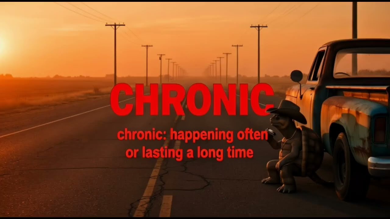 Chronic