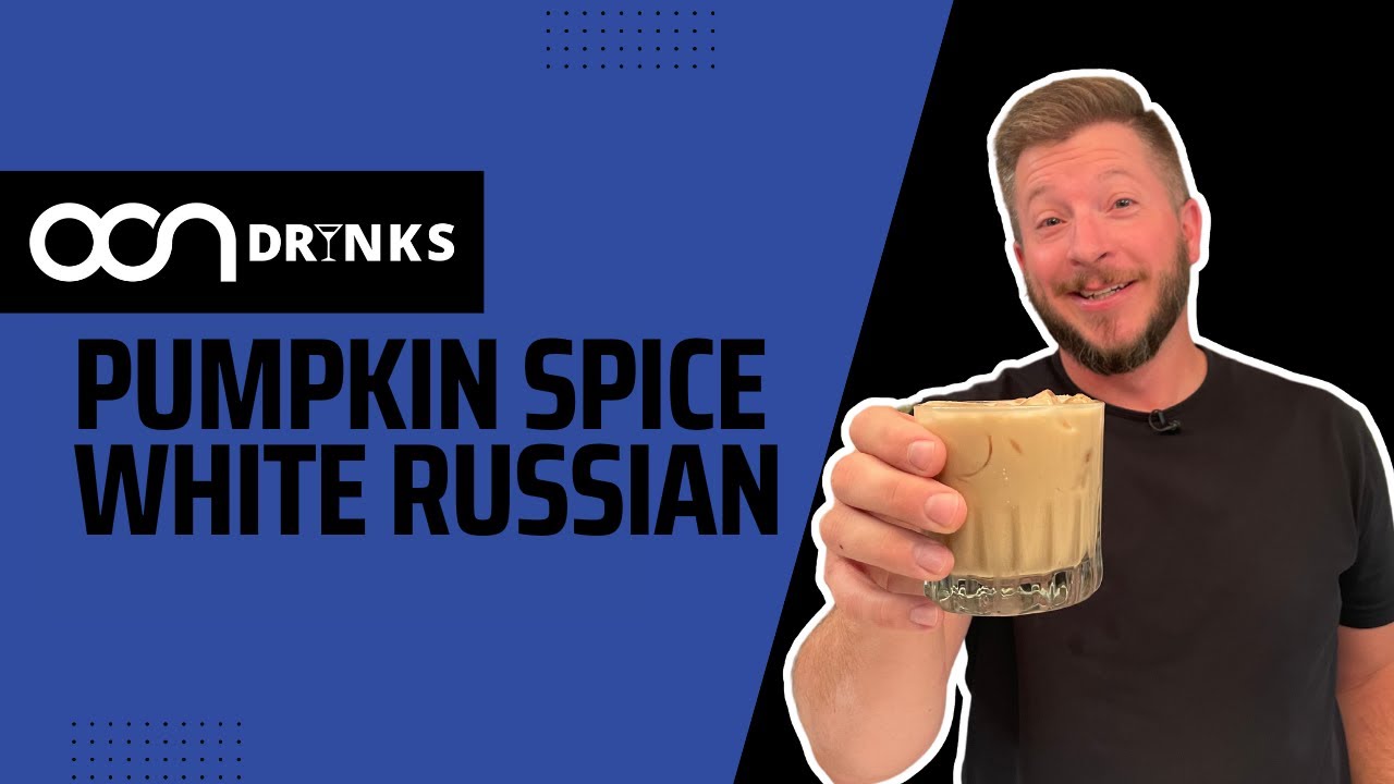 How to Make the BEST Pumpkin Spice White Russian - Cocktail Recipe