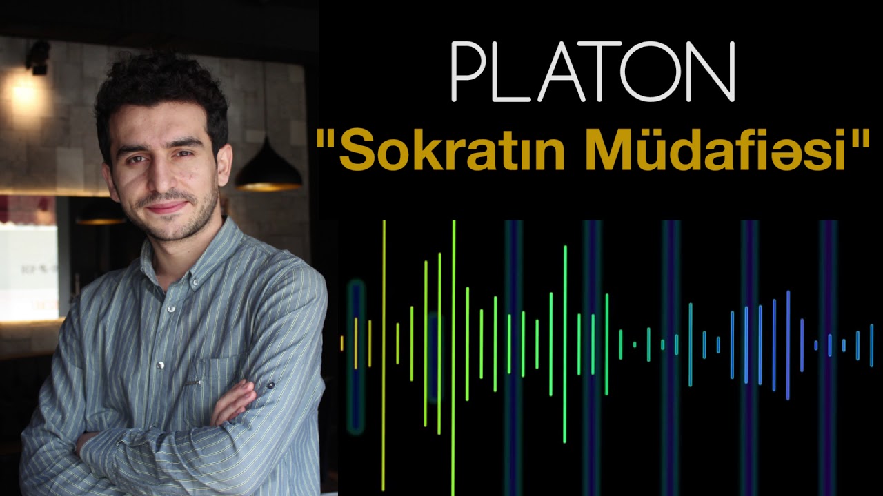 Platon - Sokratın müdafiəsi | SƏSLİ KİTAB #7