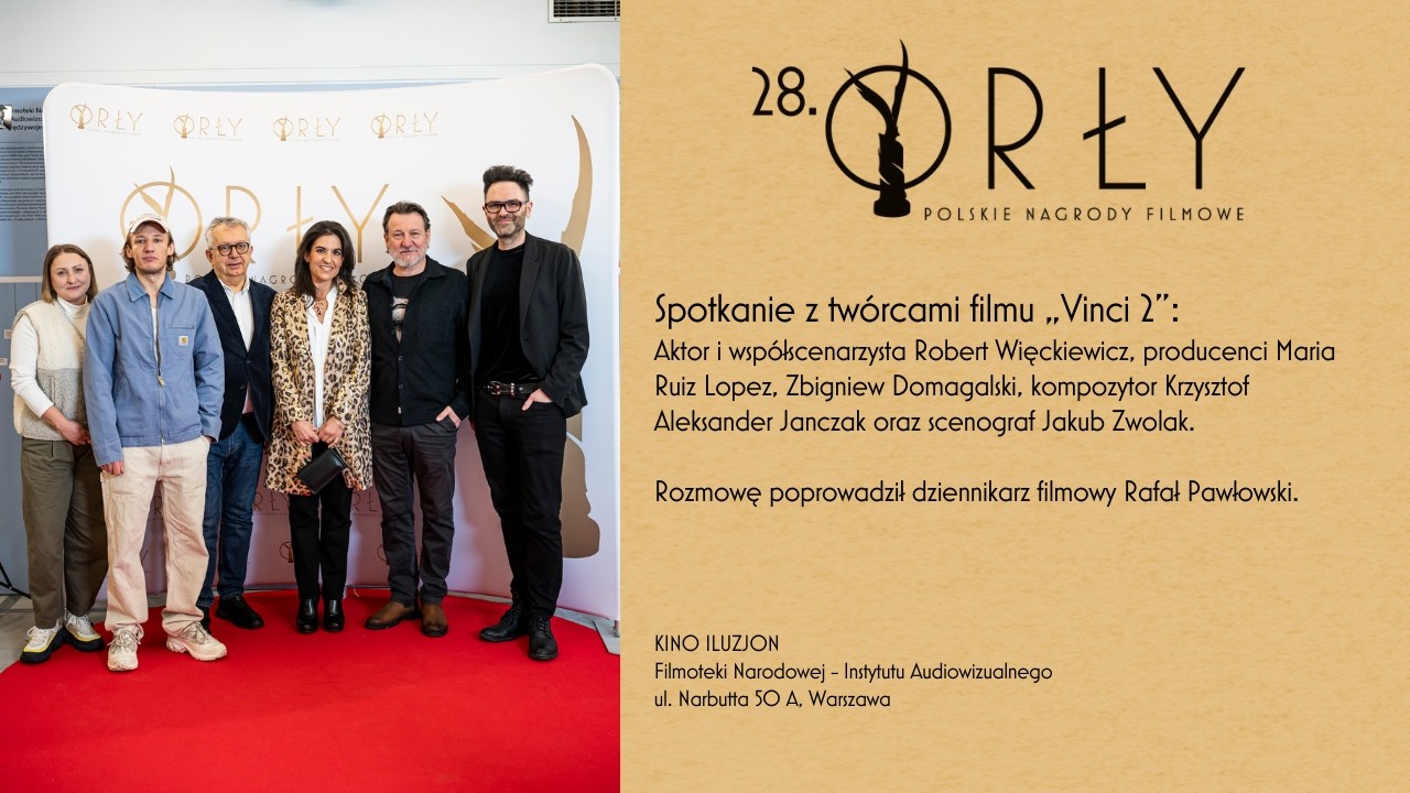 „Vinci 2” | Rozmowa po seansie | Czy da się wrócić po 20 latach? | Festiwal 28. Orłów