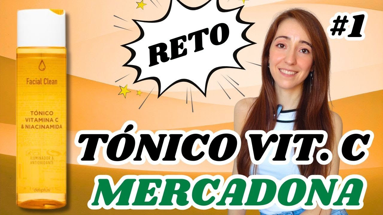Тоник Mercadona с витамином С и ниацинамидом: стоит ли он того? 🤔 | Mercadona Challenge