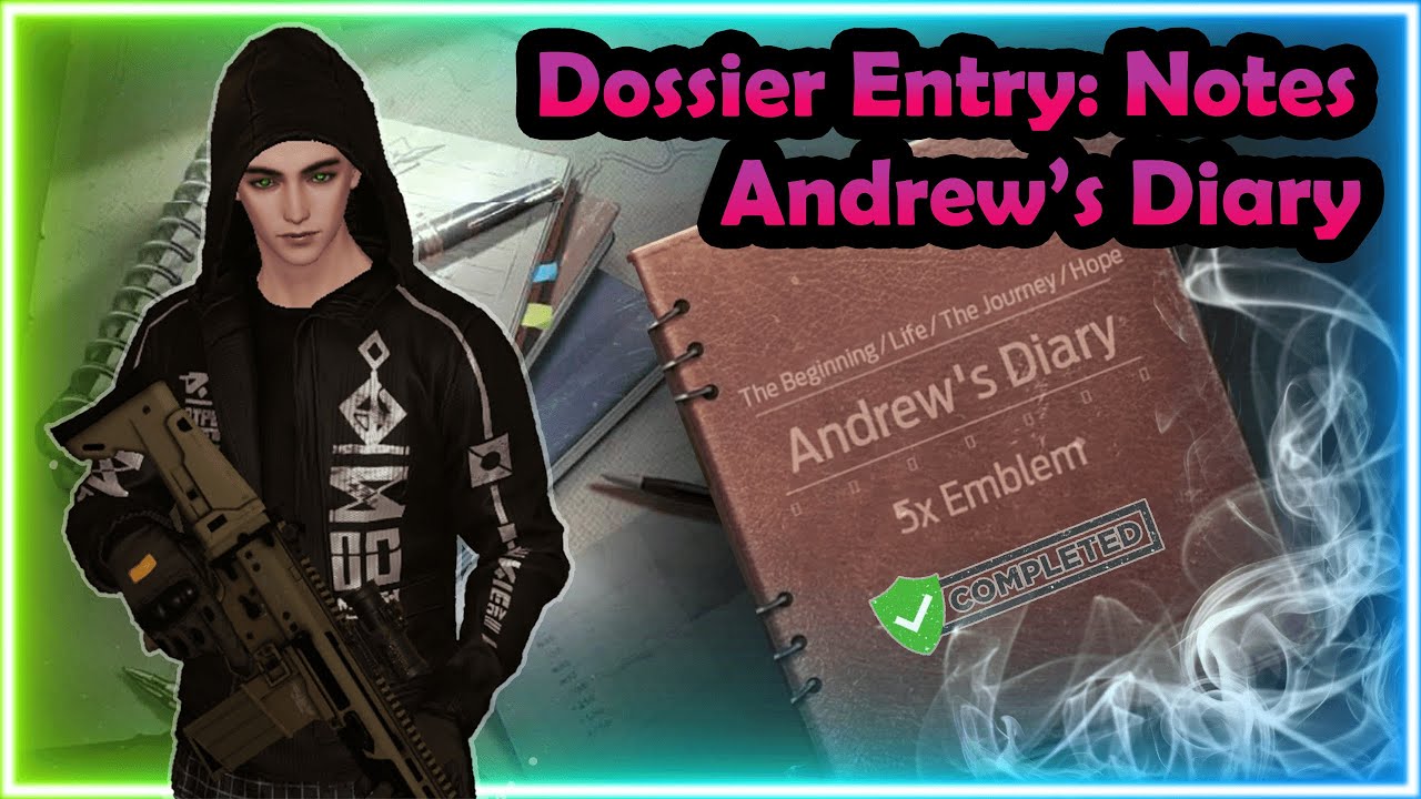 Andrews Diary Complete Dossier Notes