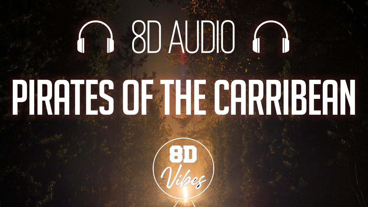 Pirates of the Caribbean - Hans Zimmer x Laback (8D AUDIO) Remix 2024