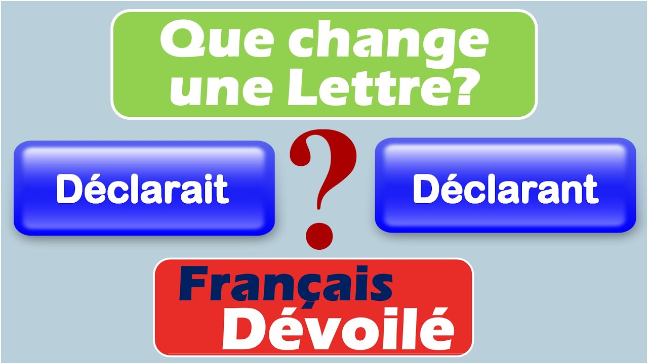 D&eacute;clarait et D&eacute;clarant (Une Lettre)