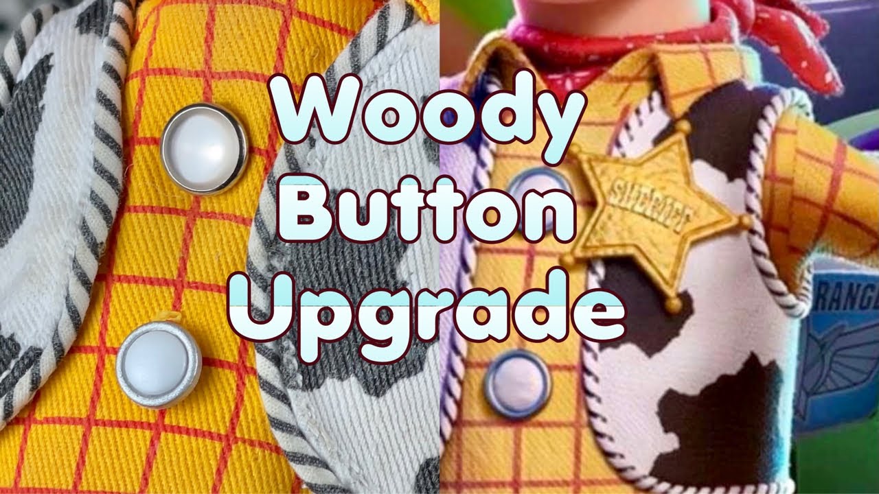 Movie Accurate Woody Button Upgrade