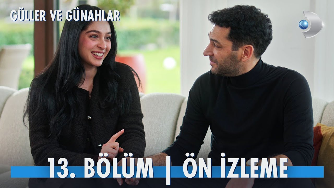 Güller ve Günahlar 13. Bölüm Ön izleme | ''Mutluluğumuzu niye erteleyelim?'' 🥰 