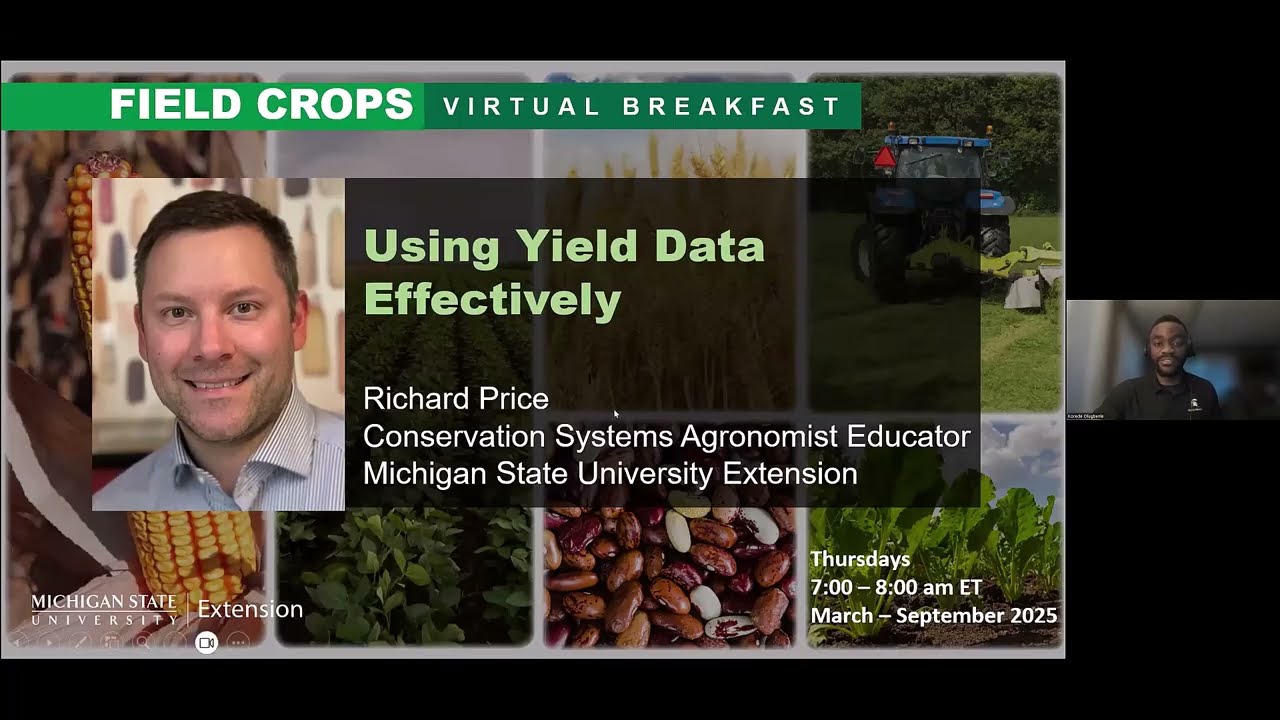 Field Crops Virtual Breakfast: Using Yield Data Effectively
