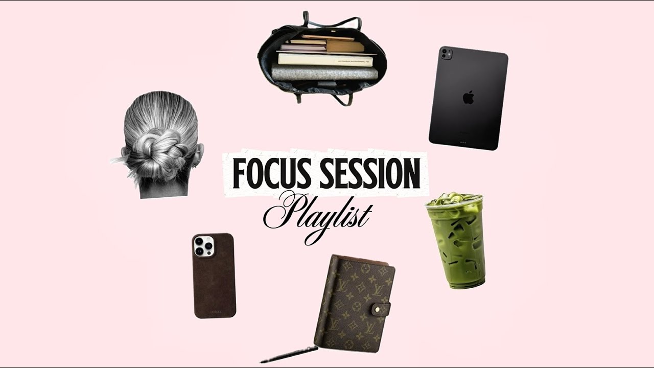 Focus Session Playlist | Calm Music for Studying, Working & Deep Focus