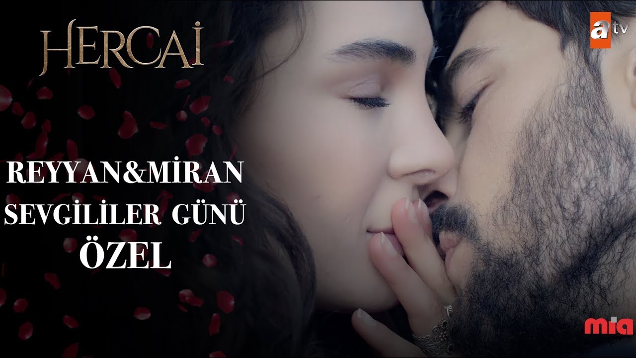 Hercai - Reyyan&Miran Sevgililer Günü Özel