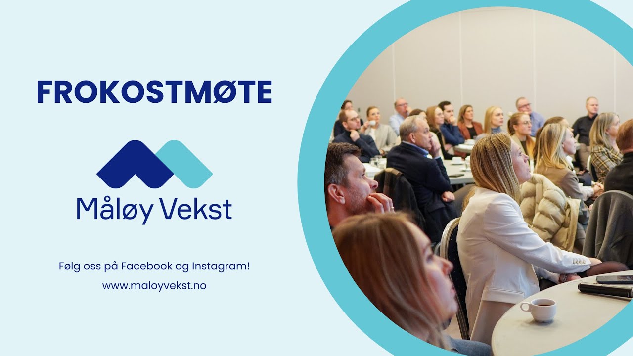 Frokostmøte med Måløy Vekst 23. oktober