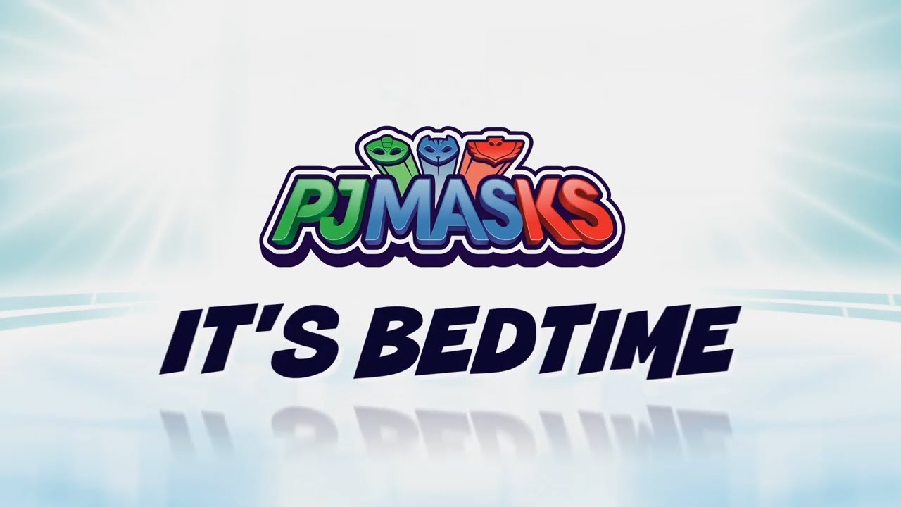 It&rsquo;s Bedtime (PJ Masks) 🎵 | Official Music Video