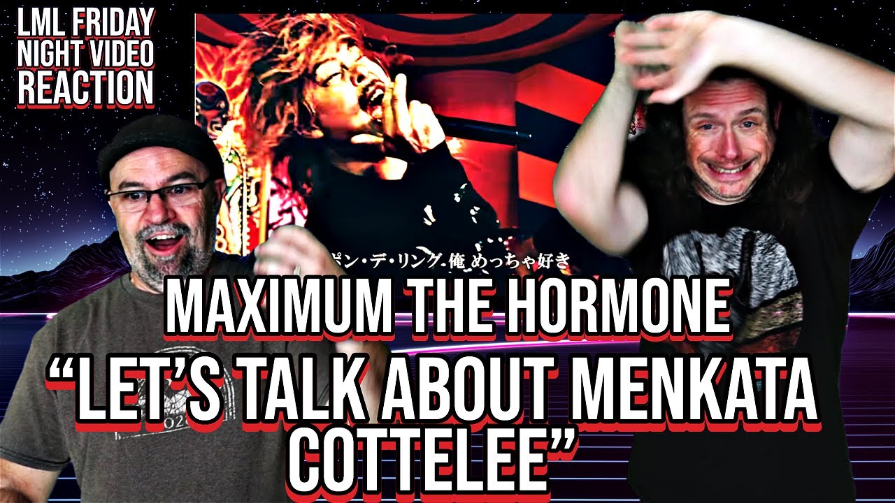 Реакция Марка и Рики на Maximum The Hormone II @MTHOFFICIAL: «Давайте поговорим о Менкате Коттели»