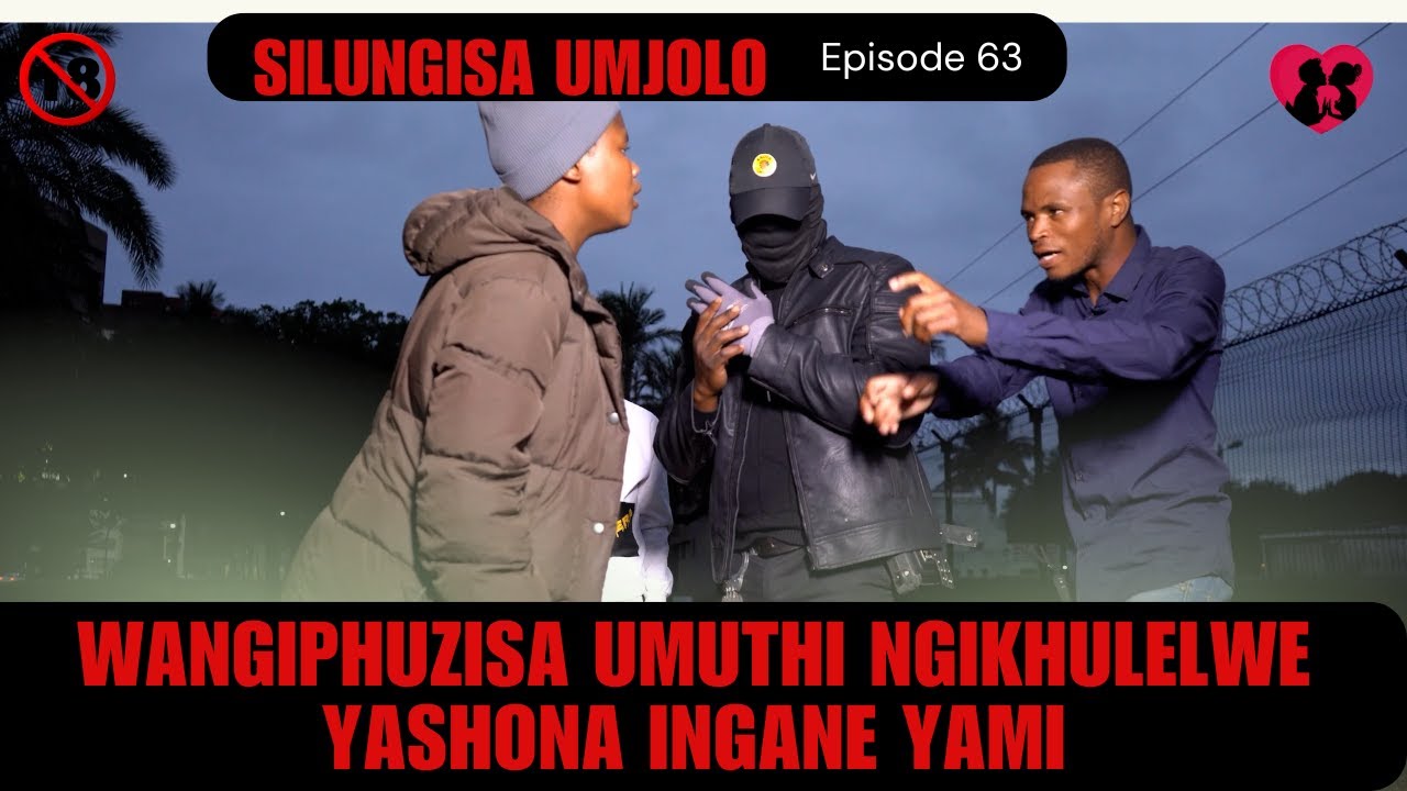 wangiphuzisa umuthi ngikhulelwe yashona ingane yami - SILUNGISA UMJOLO episode 63