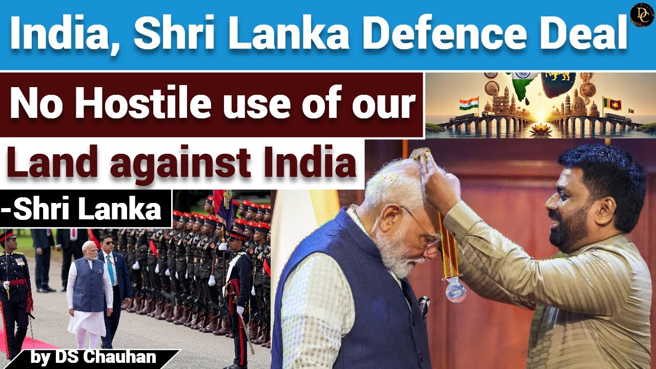 PM Modi Sri Lanka Visit! Defence Pact Signed | India Ocean | Regional Security | UPSC| Deep Concept