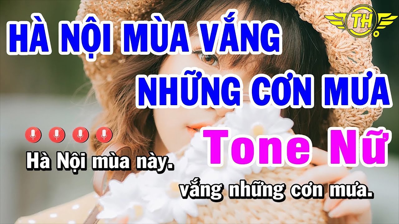 Karaoke Hà Nội Mùa Vắng Những Cơn Mưa Tone Nữ Nhạc Sống | Trọng Hiếu
