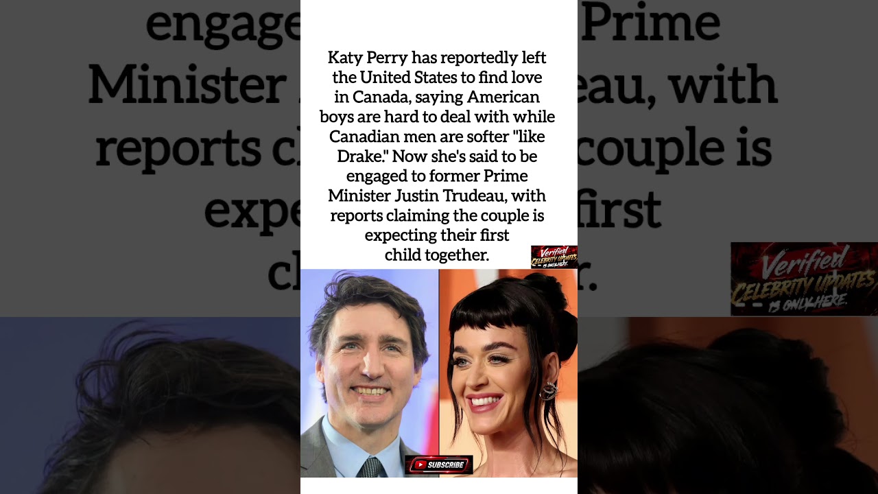 Katy Perry Leaves US for Canadian Love &ndash; Engaged to Justin Trudeau? 😱 #shorts #drama #trendingnow