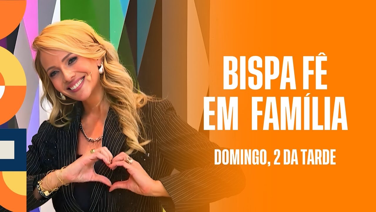 PROGRAMA BISPA F&Ecirc; EM FAM&Iacute;LIA IN&Eacute;DITO |(09/11)
