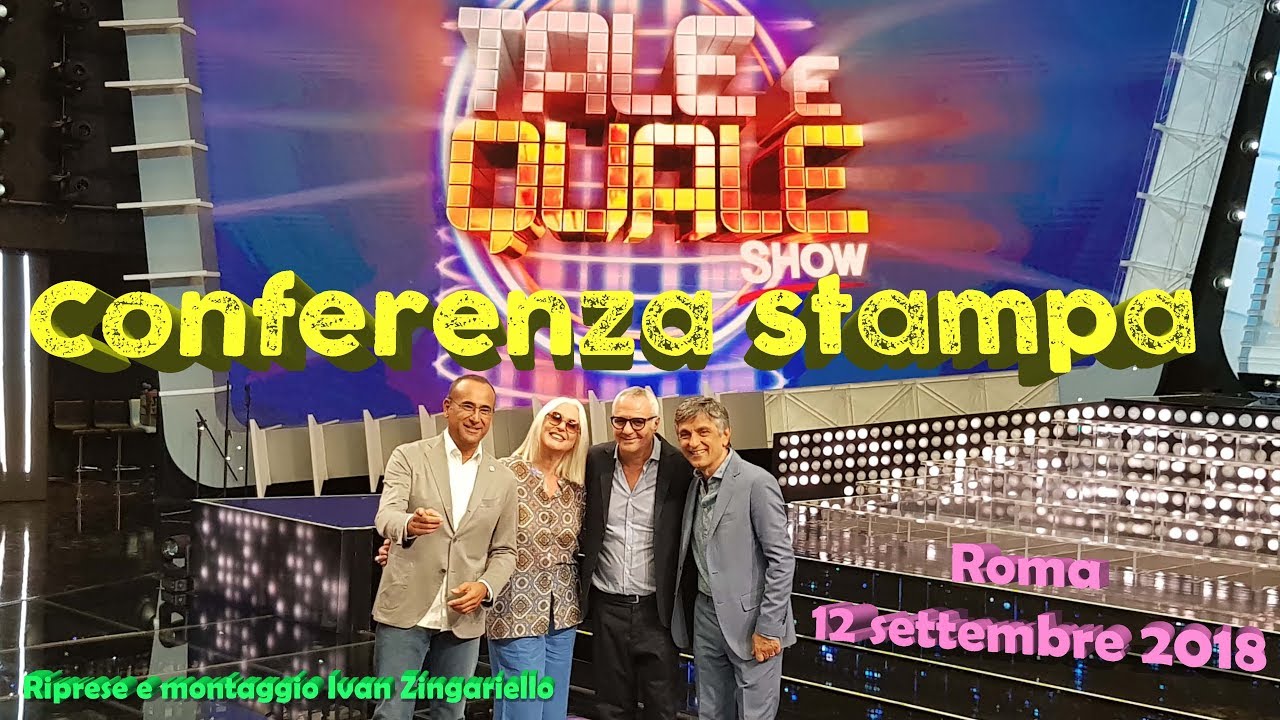 Tale e quale Show 2018 - Conferenza stampa integrale con Carlo Conti, Panariello, Salemme, Goggi