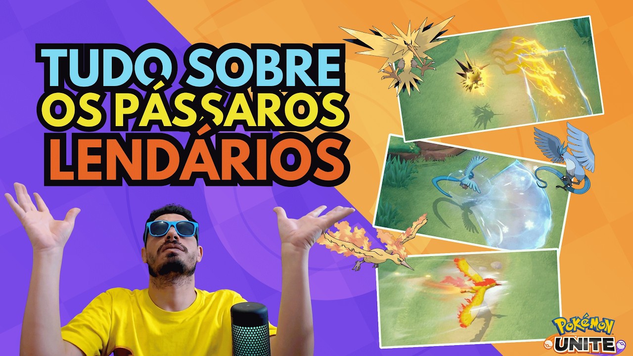 SAIBA TUDO SOBRE OS 3 PASSÁROS LENDÁRIOS NO POKÉMON UNITE!