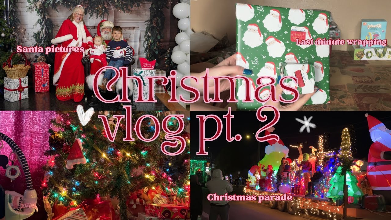 Wrap Christmas presents with me - Holiday parade, winterfest & Santa pictures 