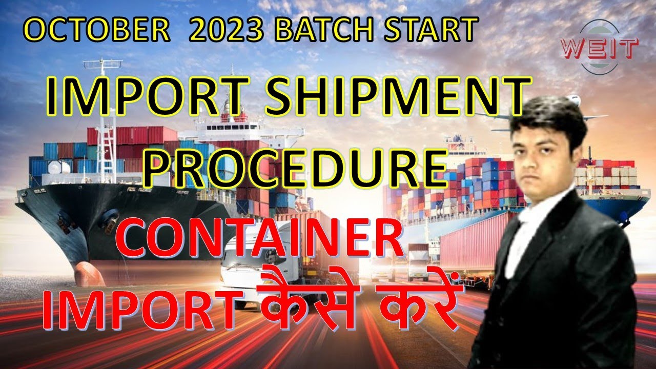 What Is Import  Container  Documents Process || Import Export Trainer || Pravesh Forwarder
