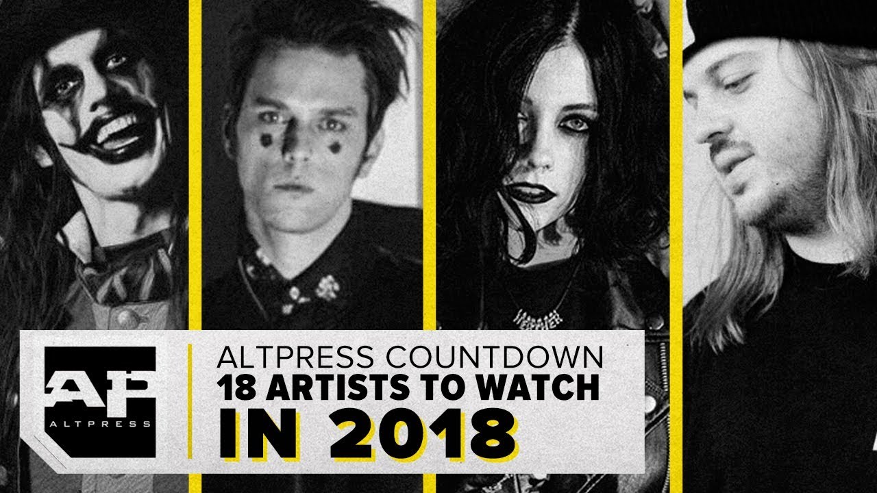 18 Artists to Watch in 2018: ALTPRESS COUNTDOWN