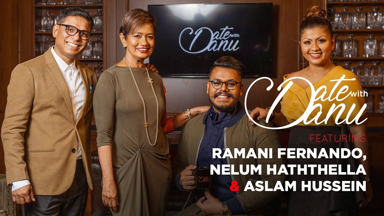Date With Danu | Ramani Fernando, Nelum Haththella & Aslam Hussein