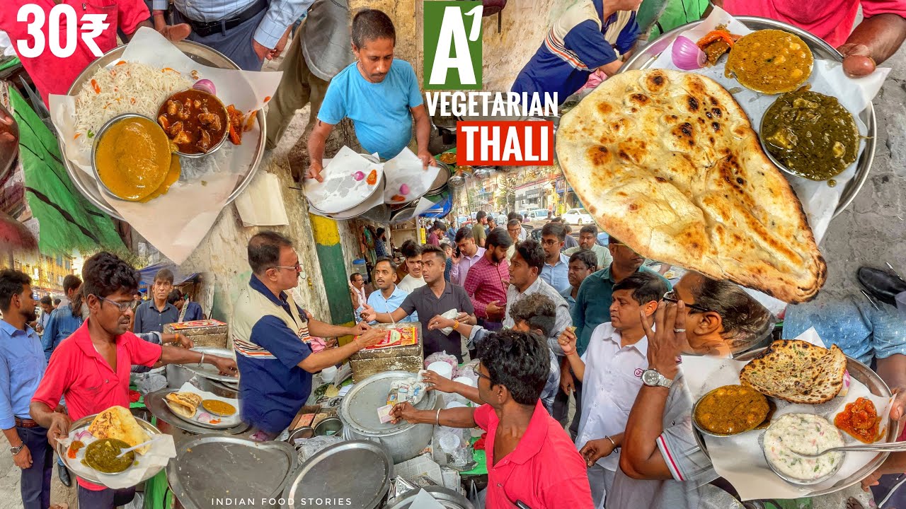 A1 VEGETARIAN Thali In India | Butter NAAN With 2 Sabji | Chilli Paneer | 30₹ | @IndianFoodStories1 