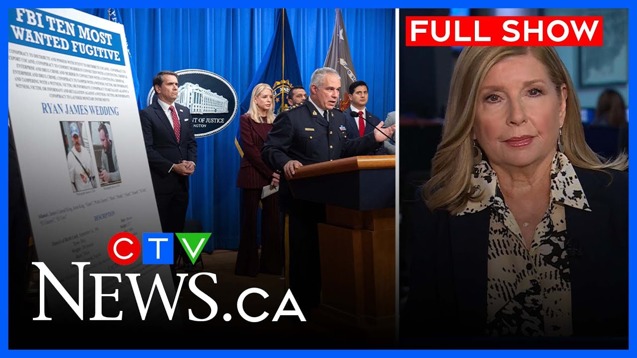 Authorities offer US$15M reward for Ryan Wedding | CTV National News at 5:30 for Wed. Nov 19, 2025