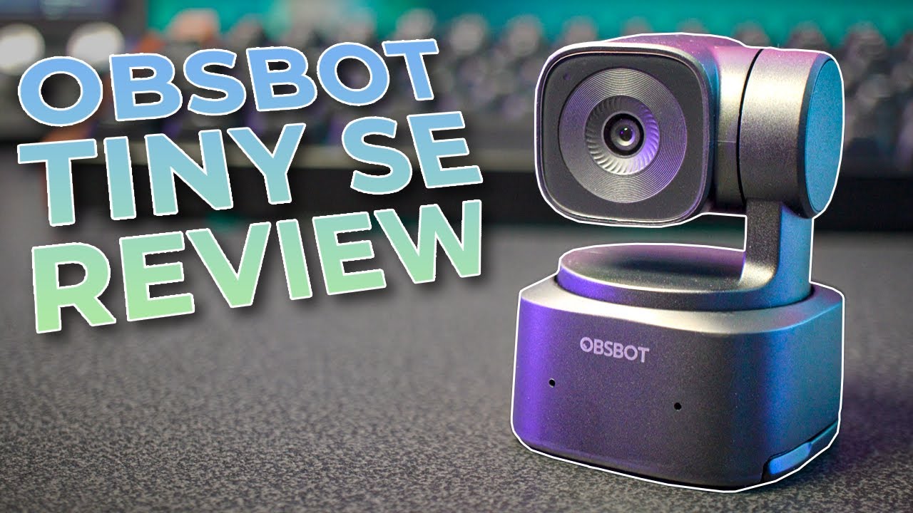 The OBSBOT Tiny SE Webcam Is My New Favourite Webcam For Content Creation