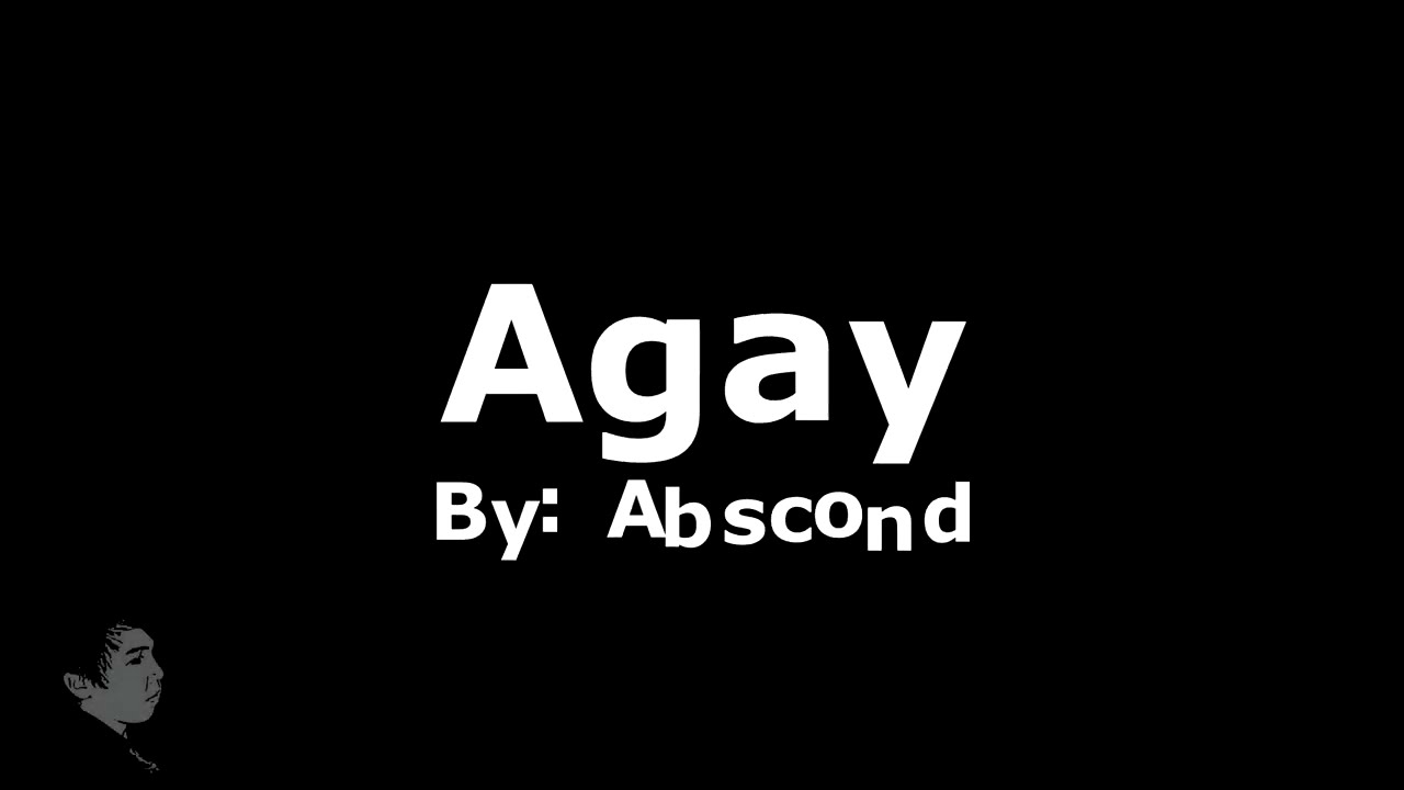 Abscond   Agay