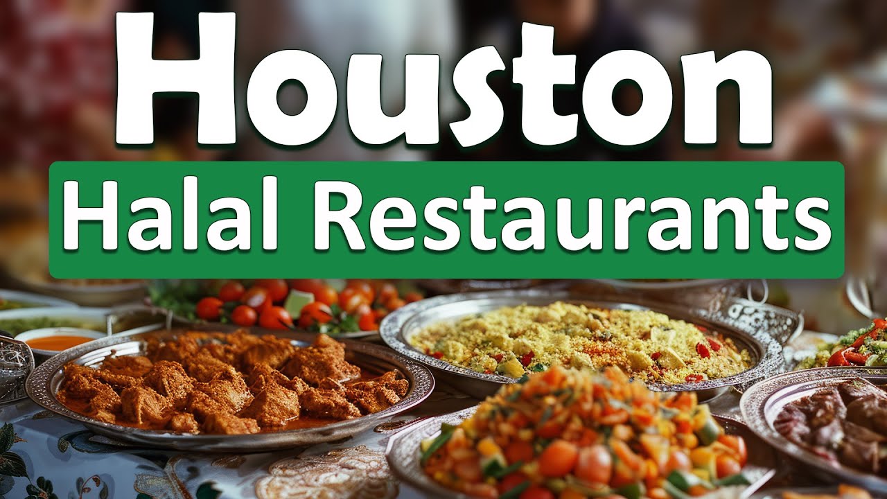 Best Halal Restaurants in Houston, Texas, USA | Houston Halal Restaurants | English