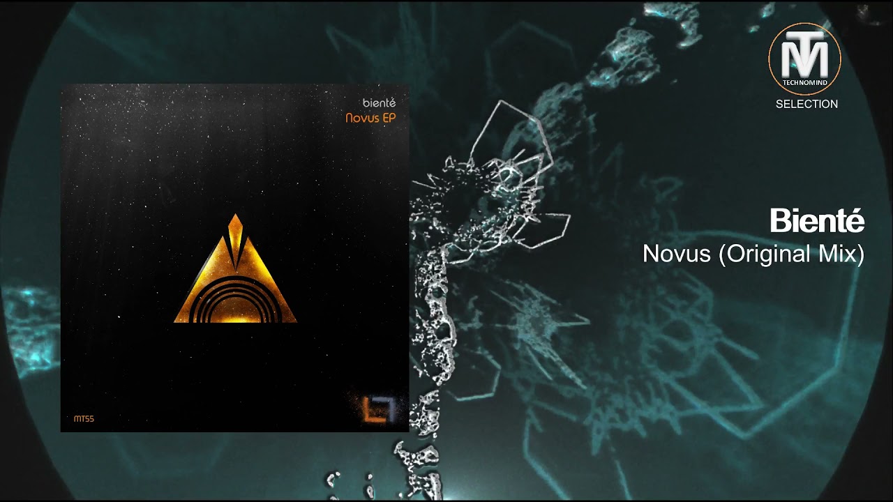 Bienté - Novus (Original Mix) [Mercurial Tones]