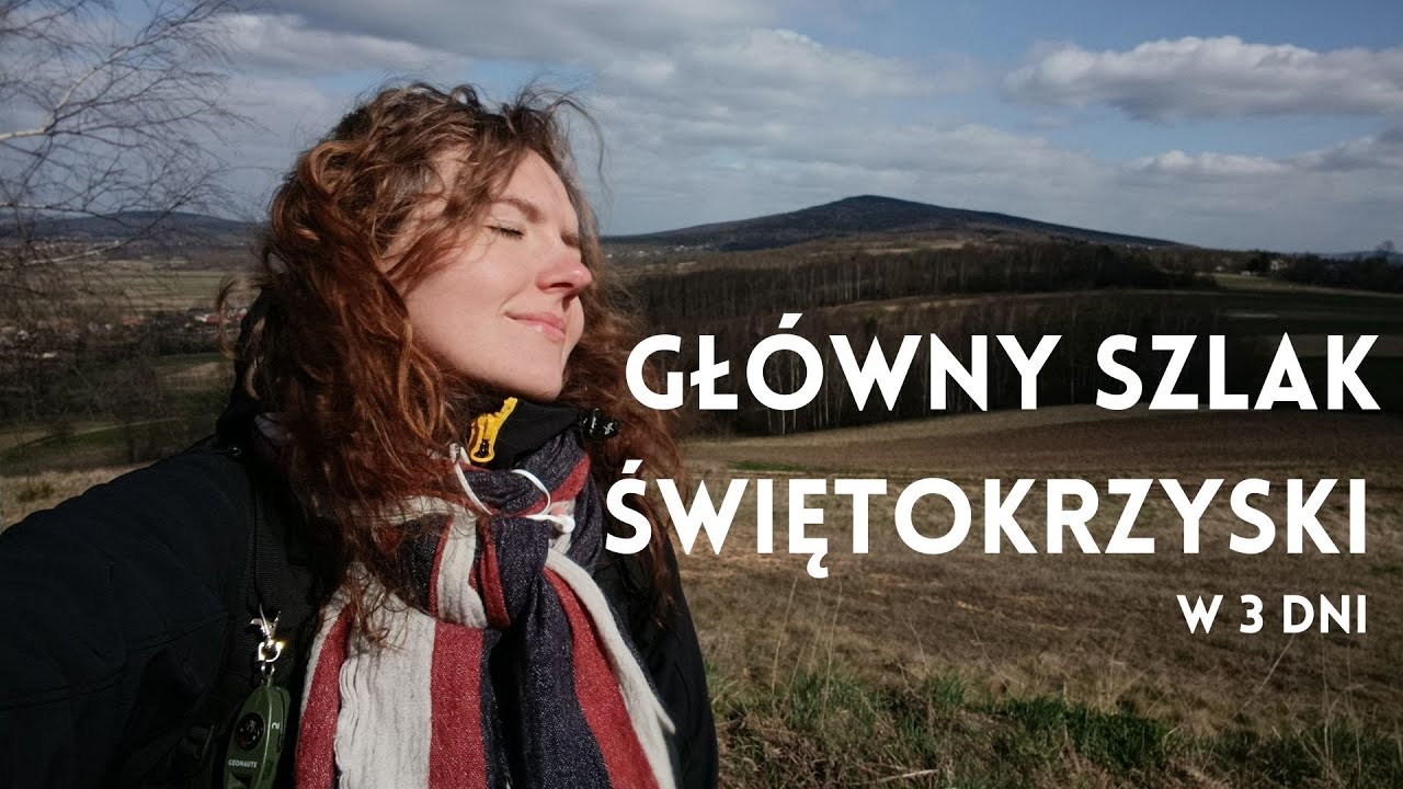 Główny Szlak Świętokrzyski w 3 dni