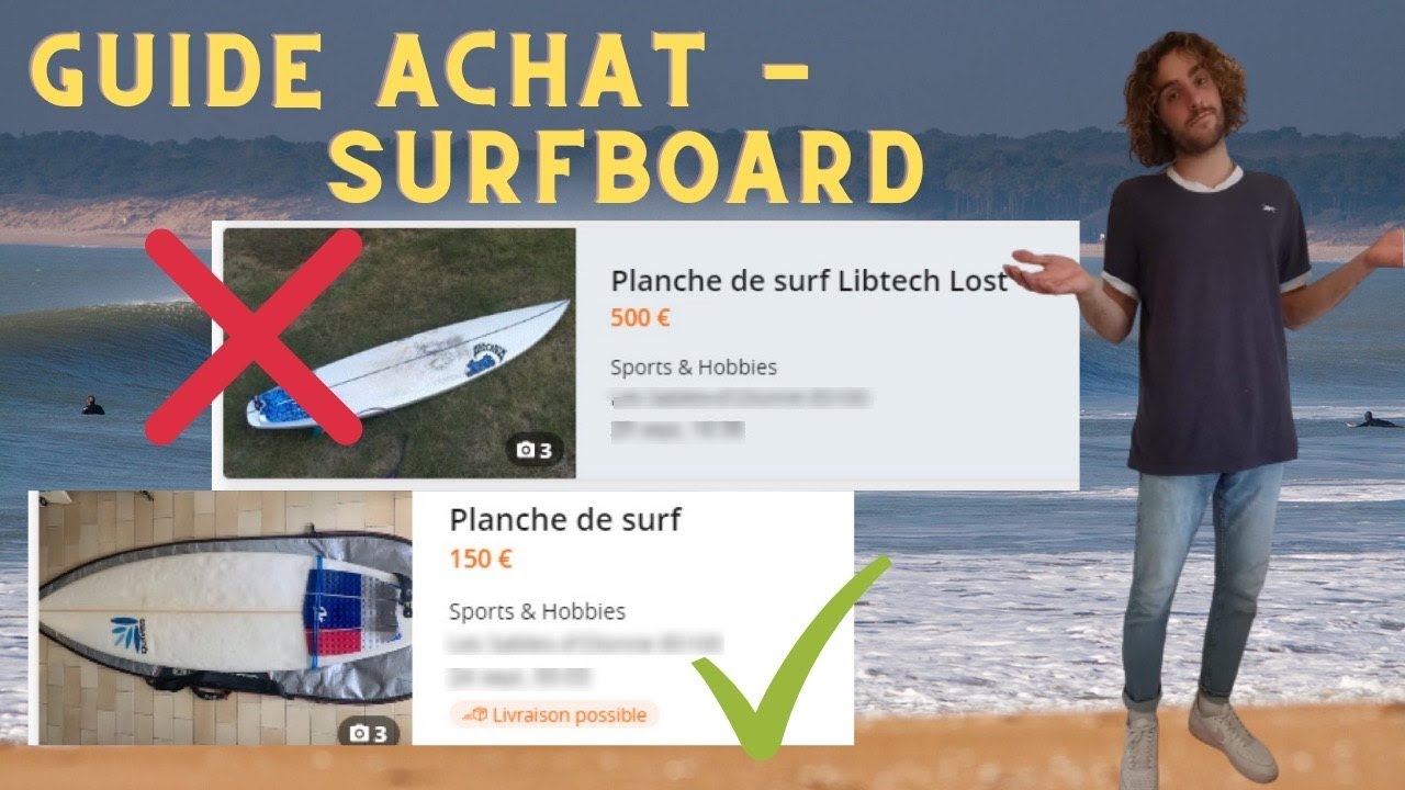 [SURF] GUIDE ACHAT - surfboard d'occasion